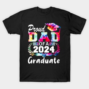 Tie Dye Proud Dad of a 2024 Graduate Class of 2024 Senior T-Shirt